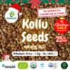 Kollu Seeds