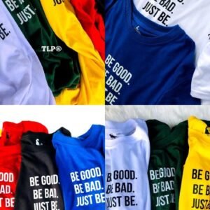 Just Be T shirt/ජ්ස්ට් බී ටී ෂර්ට්
